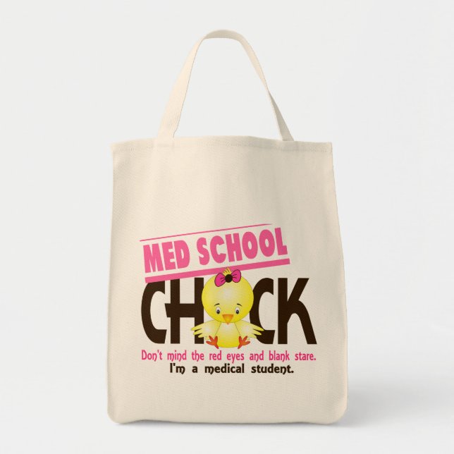 Med School Chick 2 Tote Bag (Front)