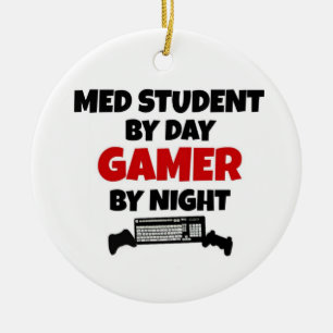 Med Student by Day Gamer by Night Ceramic Ornament