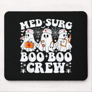 Med Surg Boo Boo Crew Nurse Funny Ghost Halloween Mouse Pad