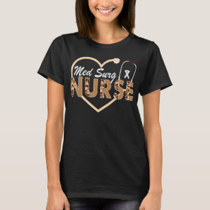 Med Surg Leopard Graphic Nurses Day Week Nurse Lif T-Shirt