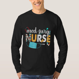Med Surg Nurse Cute Nurses Week 2022 Appreciation T-Shirt