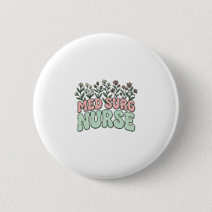 Med Surg Nurse Floral Vintage Vector Design_1 6 Cm Round Badge