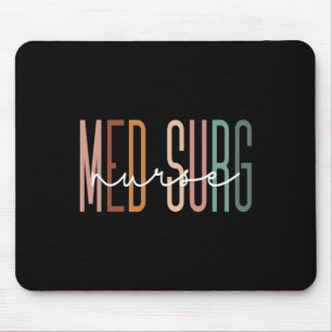Med Surg Nurse Medical Surgical Nursing Appreciati Mouse Pad