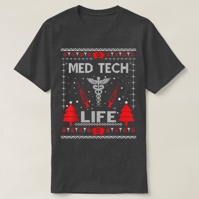 Med Tech Life Ugly Christmas Sweaters Matching Gro (Design Front)