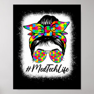 Med Tech Messy Bun Women Supporting Autism Awarene Poster