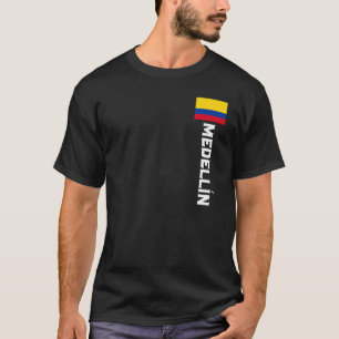 Medellín Colombia For Colombian Men, Women, Kids T-Shirt