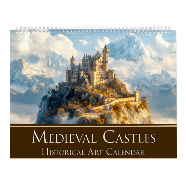 Mediaeval Castles: Historical Art Calendar (Cover)