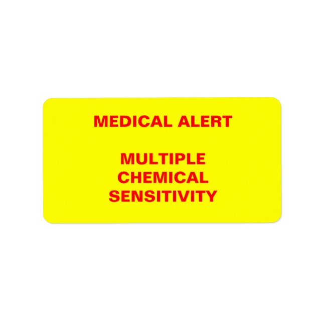 Medical Alert: Multiple Chemical Sensitivity Label (Front)