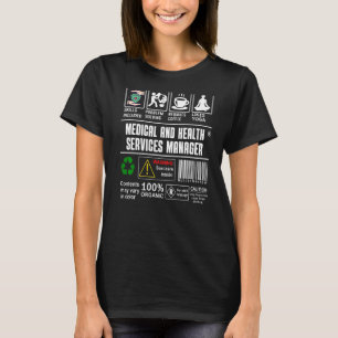 Medical and Health Services Manager Coffee Yoga T-Shirt