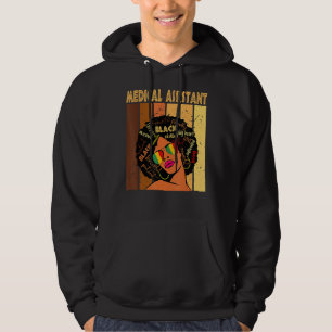 Medical Assistant Afro African American Black Hist Hoodie