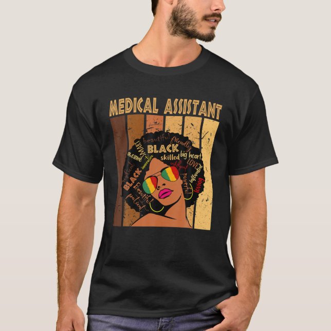 Medical Assistant Afro African American Black Hist T-Shirt (Front)