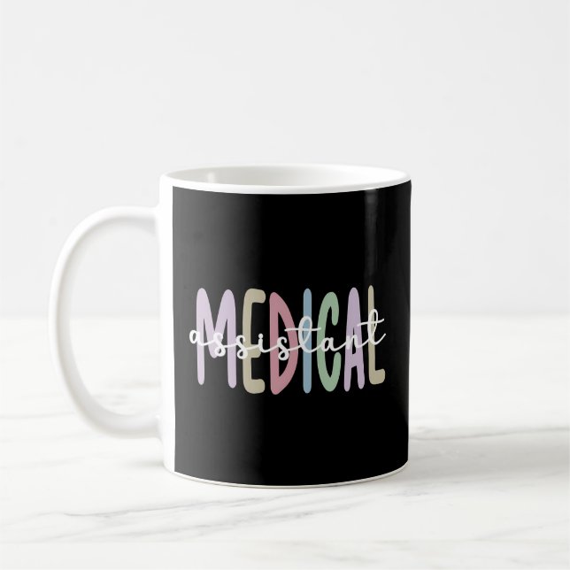 Medical Assistant Appreciation Med Assistant Coffee Mug (Left)