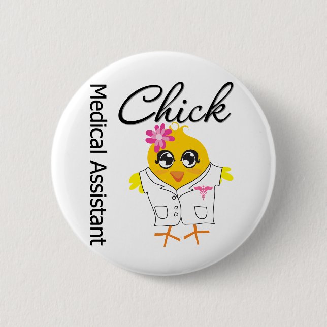 Medical Assistant Chick v2 6 Cm Round Badge (Front)