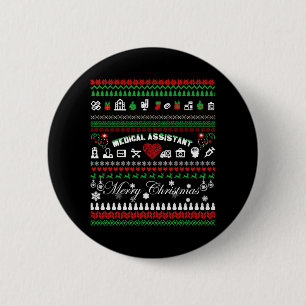 Medical Assistant Christmas Shirt 6 Cm Round Badge