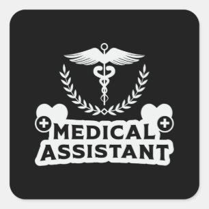 Medical Assistant Doctor Nurse Medicine Funny Square Sticker