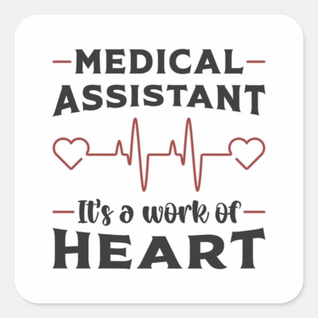 Medical Assistant Heart Doctor Medicine Funny Square Sticker (Front)