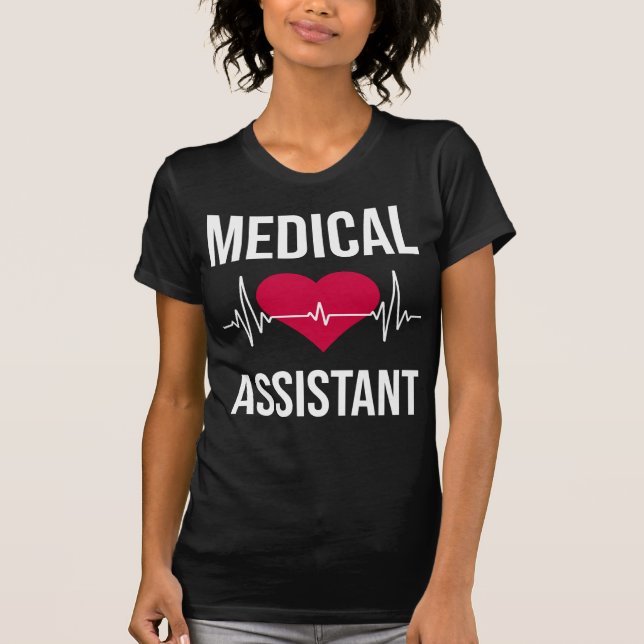 Medical Assistant Heartbeat Nursing Heart Hospital T-Shirt (Front)