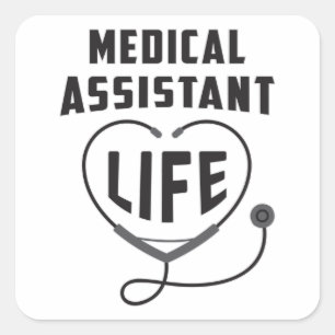 Medical Assistant Life Doctor Medicine Hospital Square Sticker