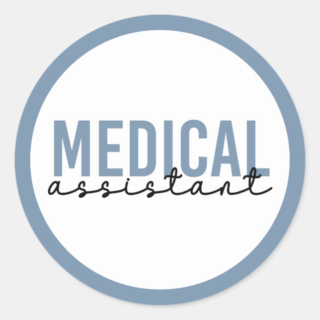 Medical Assistant MA | Clinical Assistant Classic Round Sticker (Front)