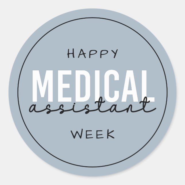 Medical Assistant MA Week | Clinical Assistant Classic Round Sticker (Front)