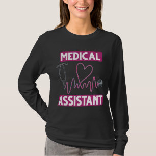 Medical Assistant Stethoscope Nurse T-Shirt
