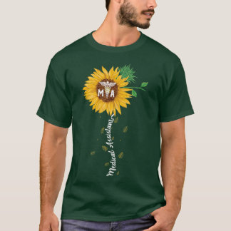 Medical Assistant Sunflower Funny Medical Stuff No T-Shirt