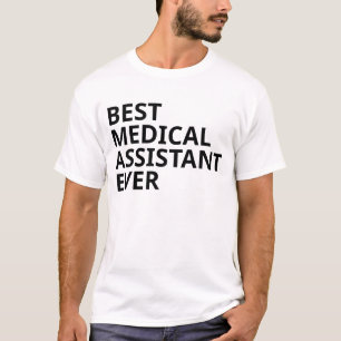 Medical assistant T-Shirt