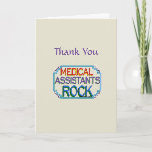 Medical Assistants Rock Thank You