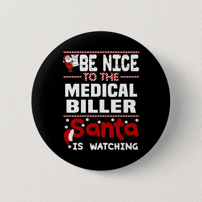 Medical Biller 6 Cm Round Badge (Front)