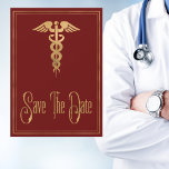 Medical Caduceus Doctor Nurse Red Save The Date<br><div class="desc">Faux gold styling with black background creates a classic modern graduation save the date card. Perfect for graduates finishing their studies at medical school, earning their nursing degree, pinning ceremony and professionals in the medical industry. Nursing or Doctor graduation save the date includes a faux gold caduceus symbol along with...</div>