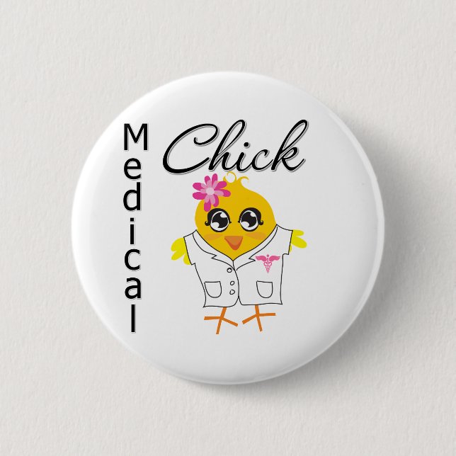 Medical Chick Occupation 6 Cm Round Badge (Front)