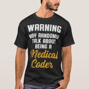Medical Coder Biller Coding _41 T-Shirt