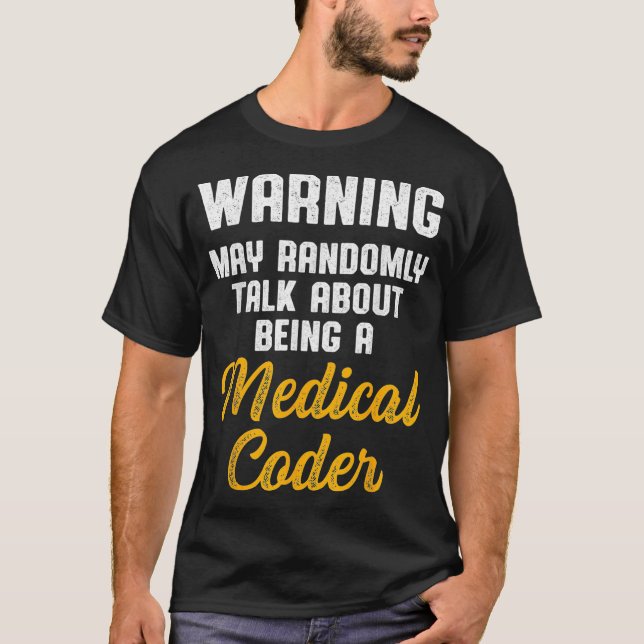 Medical Coder Biller Coding _41  T-Shirt (Front)