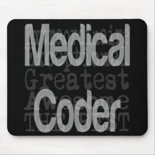 Medical Coder Extraordinaire Mouse Pad