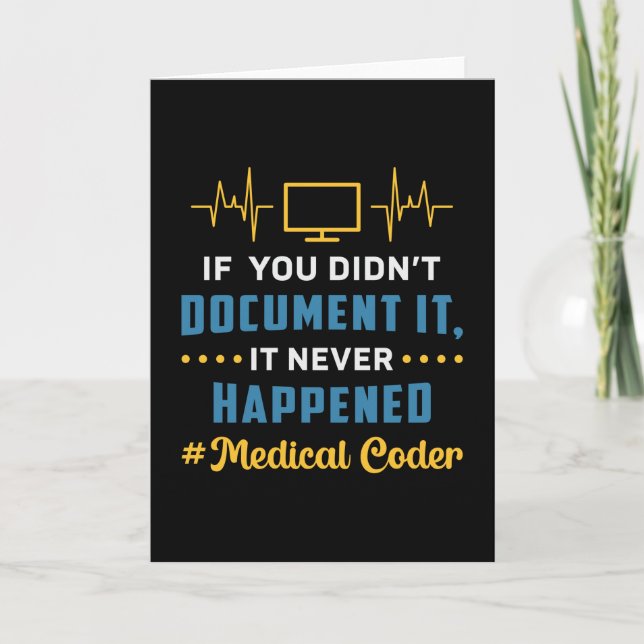 Medical Coder If You Didn't Document It Coding ICD Card (Front)