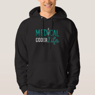 Medical Coder Life Assistant ICD Coding Programmer Hoodie