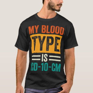 Medical Coder Medical Billing and Coding 46 T-Shirt