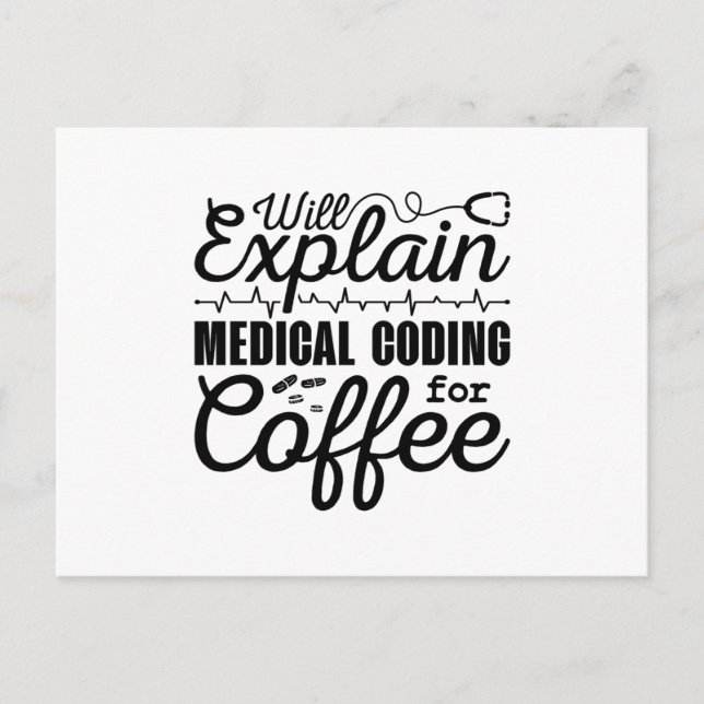 Medical Coder Medical Coding Coffee Coding ICD Postcard (Front)