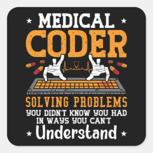 Medical Coder Solving Problems Assistant Coding Square Sticker
