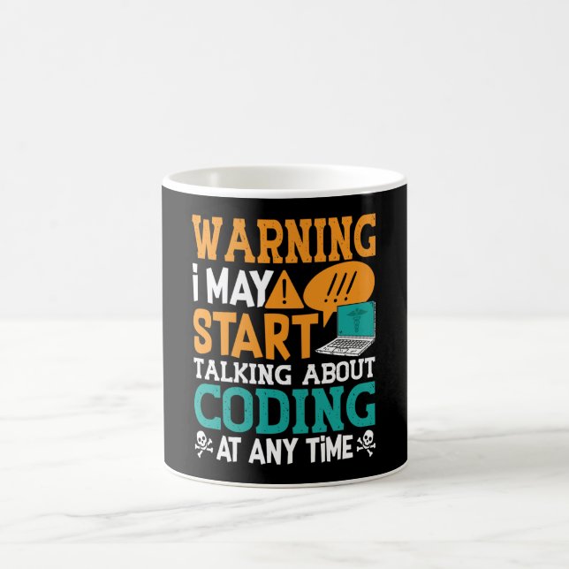 Medical Coder Warning I May Start Talking Coding Coffee Mug (Center)