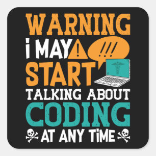 Medical Coder Warning I May Start Talking Coding Square Sticker