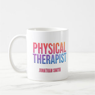 Medical Colourful Typography Physical Therapy Gift Coffee Mug
