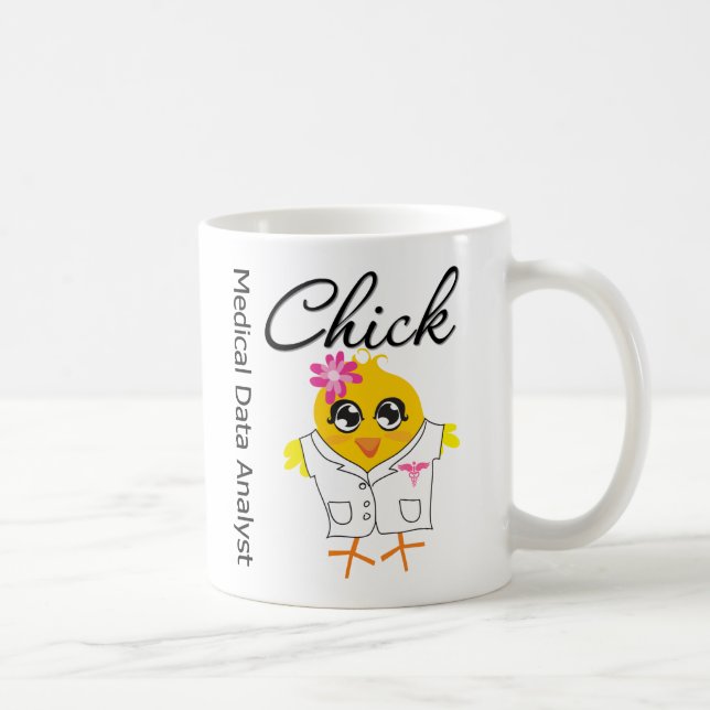 Medical Data Analyst Chick Coffee Mug (Right)