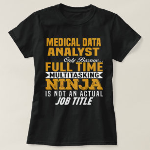 Medical Data Analyst T-Shirt