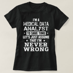 Medical Data Analyst T-Shirt