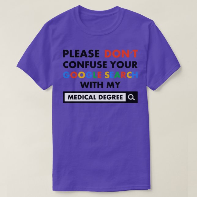 Medical Degree T-Shirt (Design Front)