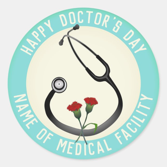 Medical Facility Doctor's Day Stethoscope  Classic Round Sticker (Front)
