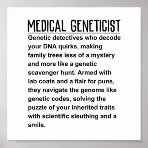 Medical Geneticist Poster