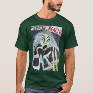 MEDICAL HEALTH CASH T-Shirt
