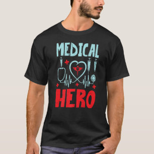 Medical Hero Future Doctor Funny Phyisican Hospita T-Shirt